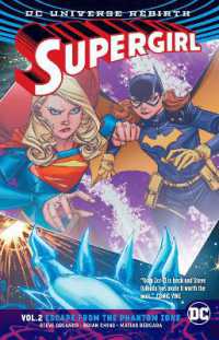 Supergirl Vol. 2: Escape from the Phantom Zone (Rebirth) -- Paperback / softback