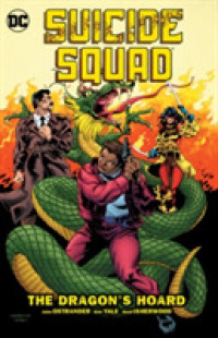 Suicide Squad 7: the Dragon's Hoard