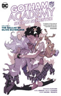 Gotham Academy Second Semester 2 : The Ballad of Olive Silverlock (Gotham Academy)
