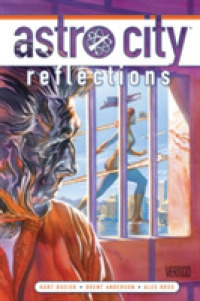 Astro City 14 : Reflections (Astro City)