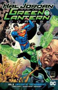 Hal Jordan and the Green Lantern Corps Volume 5 : Twilight of the Guardians