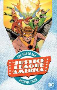 Justice League of America : The Silver Age Volume 4 -- Paperback / softback