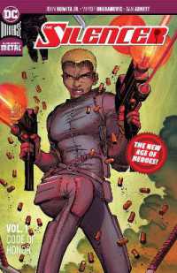 The Silencer Volume 1 : Code of Honor