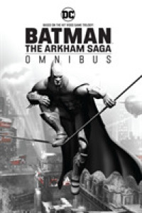 Batman the Arkham Saga Omnibus (Batman)