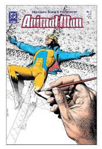 Animal Man by Grant Morrison Book One Deluxe Edition -- Hardback （Deluxe Edi）
