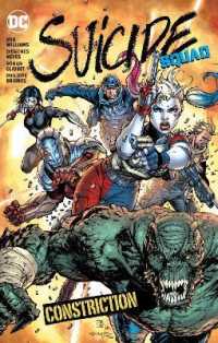 Suicide Squad Volume 8 : Constriction