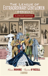 The League of Extraordinary Gentlemen Omnibus 1 : The Jubilee Edition (The League of Extraordinary Gentlemen Omnibus)