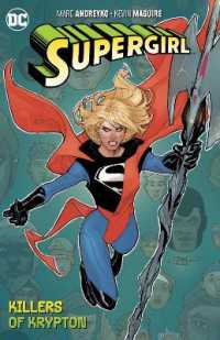 Supergirl Volume 1 : The Killers of Krypton