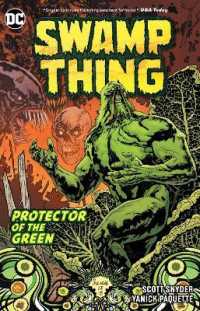 Swamp Thing: Protector of the Green -- Paperback / softback （DC Essenti）