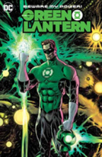 The Green Lantern Volume 1 : Intergalactic Lawman