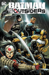 Batman and the Outsiders 1 : Lesser Gods (Batman)