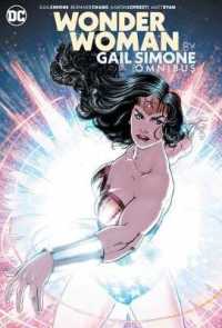Wonder Woman by Gail Simone Omnibus (Wonder Woman by Gail Simone)