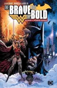The Brave and the Bold - Batman and Wonder Woman (Batman the Brave and the Bold)