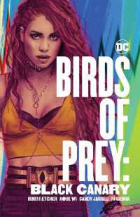 Birds of Prey: Black Canary -- Paperback / softback