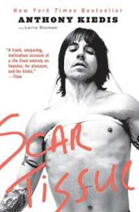 『スカー・ティッシュ―アンソニー・キーディス自伝』（原書）<br>Scar Tissue