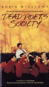 Ｎ．Ｈ．クラインバウム『いまを生きる』（原書）<br>"Dead Poet's Society" -- Paperback （Movie Tie-in）