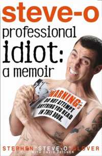 Professional Idiot : A Memoir
