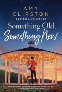 Something Old, Something New : A Sweet Contemporary Romance -- Paperback / softback