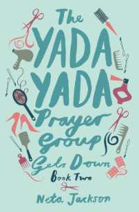The Yada Yada Prayer Group Gets Down (Yada Yada Series)