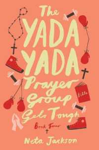 The Yada Yada Prayer Group Gets Tough (Yada Yada Series)