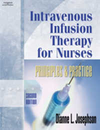 Intravenous Infusion Therapy for Nurses : Principles & Practice （2ND）