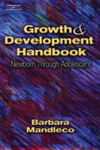 Growth and Development Handbook : Newborn through Adolescent （SPI）
