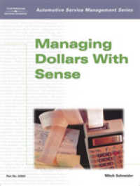 Managing Dollars with Sense (Automotive Service Management Series)
