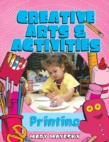 Print Making (Creative Art and Activities)