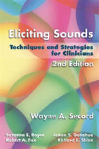 Eliciting Sounds : Techniques and Strategies for Clinicians （2ND Spiral）