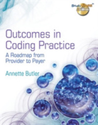 Outcomes in Coding Practice : A Roadmap from Provider to Payer （1 PAP/CDR）