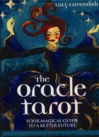 The Oracle Tarot : Your Magical Guide to a Better Future （GMC CRDS/B）