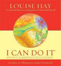 I Can Do It : How to Use Affirmations to Change Your Life （HAR/PSC）