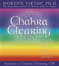 Chakra Clearing : Awakening Your Spiritual Power to Know and Heal （HAR/PSC）