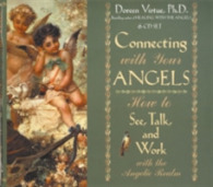 Connecting with Your Angels (6-Volume Set) : See, Talk, and Work with the Angelic Realm （Unabridged）