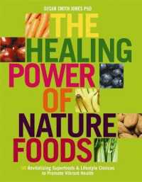 Healing Power of Nature Foods -- Paperback / softback