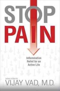 Stop Pain : Inflammation Relief for an Active Life （1ST）