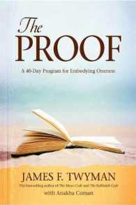 The Proof : A 40-Day Program for Embodying Oneness