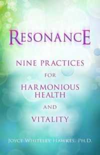 Resonance : Nine Practices for Harmonious Health and Vitality