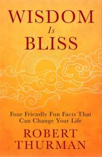 Wisdom Is Bliss : Four Friendly Fun Facts That Can Change Your Life