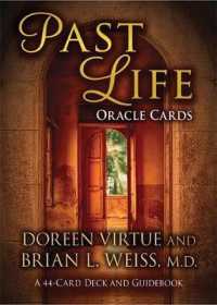 Past Life Oracle Cards : A 44-card Deck and Guidebook （TCR CRDS/P）