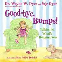 Good-bye, Bumps! : Talking to What's Bugging You