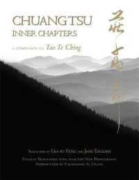 Chuang Tsu : Inner Chapters, a Companion Volume to Tao Te Ching （TRA）