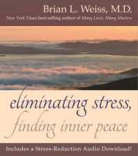 Eliminating Stress, Finding Inner Peace （Reprint）