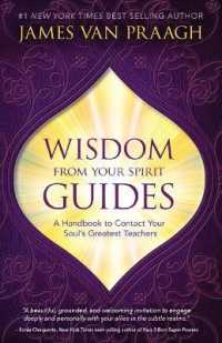 Wisdom from Your Spirit Guides : A Handbook to Contact Your Soul's Greatest Teachers