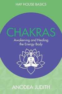 Chakras : Seven Keys to Awakening and Healing the Energy Body (Hay House Basics)