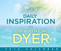 Daily Inspiration from Dr. Wayne W. Dyer 2019 Calendar （BOX PAG）