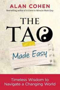 The Tao Made Easy : Timeless Wisdom to Navigate a Changing World