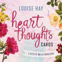 Heart Thoughts Cards : A Deck of 64 Affirmations （BOX CRDS）