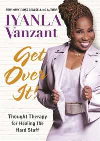 Get over It! : Thought Therapy for Healing the Hard Stuff