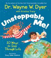 Unstoppable Me! : 10 Ways to Soar through Life